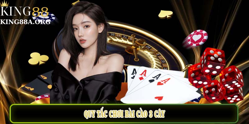 Quy tắc chơi bài cào King88 3 cây